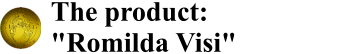 The product: "Romilda Visi"